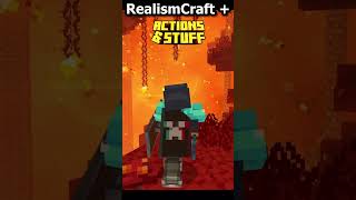 RealismCraft + Actions and Stuff In The Nether!  #minecraft #minecraftrealistic #gaming #shorts