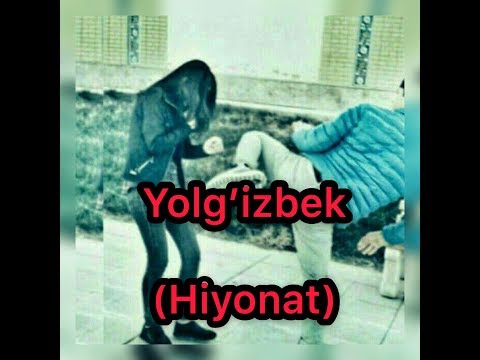 yolg’izbek  Hiyonat