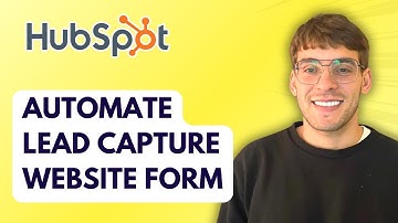 How to Automate Lead Capture from Website Form to HubSpot CRM [2025 Guide]