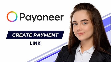 How To Create A Payment Link In Payoneer - Step By Step (2025)
