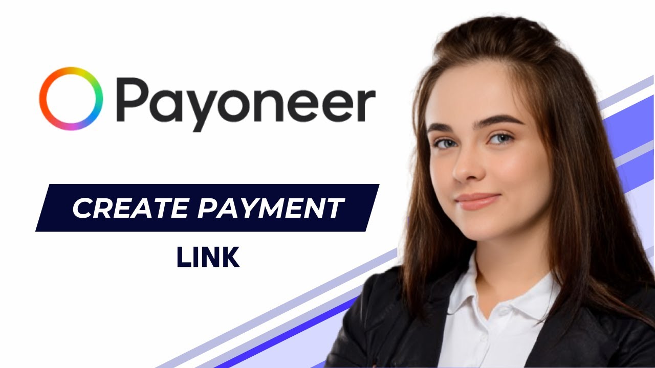 How To Create A Payment Link In Payoneer - Step By Step (2025)