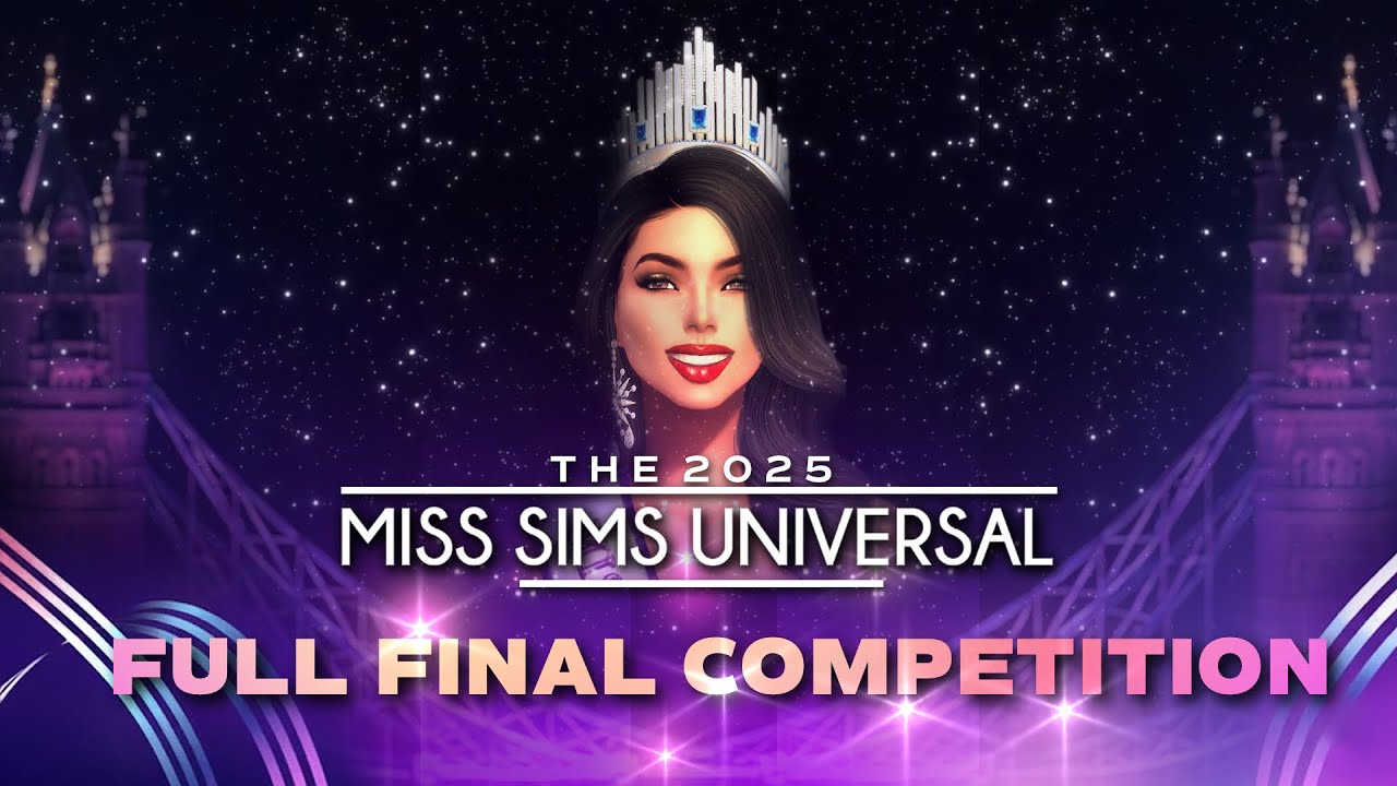 Miss Sims Universal 2025 Final Competition