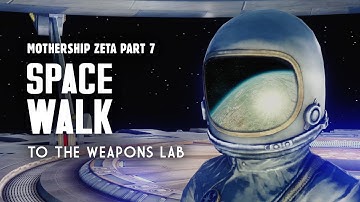 Mothership Zeta Part 7: Space Walk to the Weapons Lab - Fallout 3 Lore