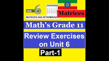 Mathematics Grade 11 Unit 6 Review Exercise Part 1 @Girma21​