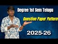 Degree 1st Sem Telugu Question Paper Pattern 2025 26 Kakatiya University Degree 1st Sem Telugu Question Paper Pattern 2025 26 Kakatiya University