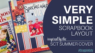 Basic Scrapbooking Layout | SCT Summer Issue Scraplift | Process Video