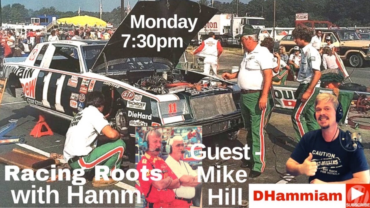 Racing Roots with Hamm & Guest Mike Hill [2020] - YouTube