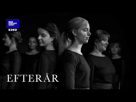 Efterår // DR Pigekoret & Mathias Heise (LIVE)