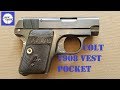 Colt 1908 Vest Pocket Hammerless - 25 Auto