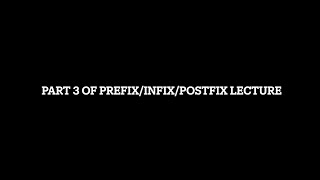 Prefix/Infix/Postfix - Pt. 3 Solving Prefix and Postfix (ACSL Topic)