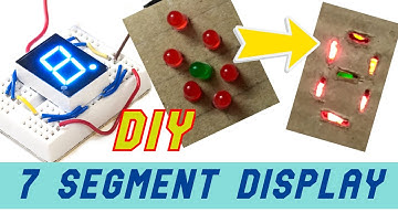 DIY 7 Segment Display With LED & Arduino | Arduino LED Interfacing