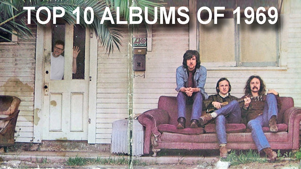 TOP 10 CLASSIC ROCK ALBUMS OF 1969 - YouTube