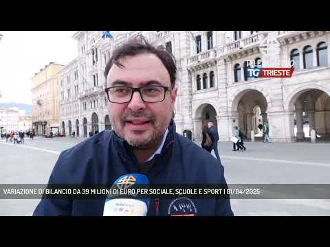 VARIAZIONE DI BILANCIO DA 39 MILIONI DI EURO PER SOCIALE, SCUOLE E SPORT | 01/04/2025
