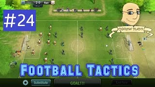 Football Tactics - #24 - Third League Matches 8 and 9 screenshot 1