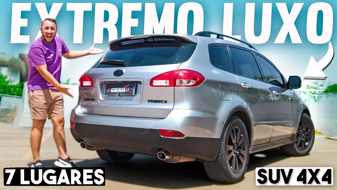 SUV 4x4 7 LUGARES BARATO que NÃO DÁ MANUTENÇÃO?! SUBARU TRIBECA H6
