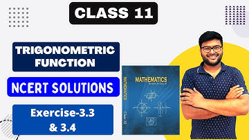 Chapter-3 Trigonometric Functions Part 2 I Class 11 Maths I NCERT Solutions I Ashish Sir