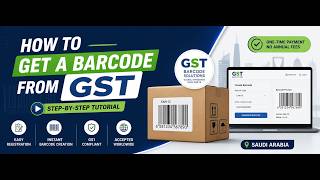 How to Get a Barcode from GST | Step-by-Step Tutorial