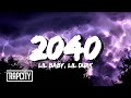 Lil Baby & Lil Durk - 2040 (Lyrics)