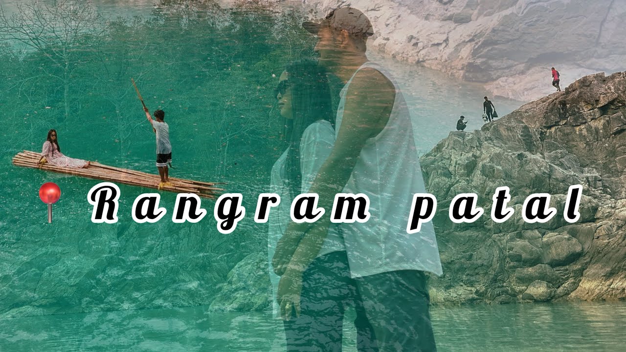 Vlog part 2 / Tour to Rangram Patal / beautiful water sky blue colour you must visit 🫶❤️ Anju Sangma