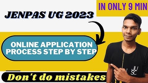 JENPAS UG 2023 Online Application Process Step by Step | Guidelines |