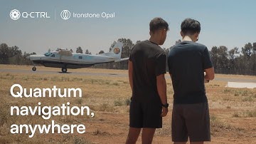 Q-CTRL Ironstone Opal - Quantum Navigation for GPS-Denied Environments