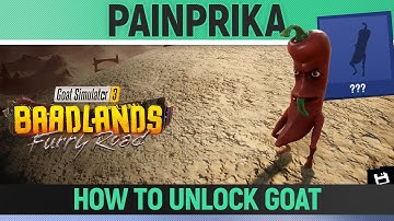 Goat Simulator 3: Baadlands Furry Road - Painprika - How to Unlock Goat