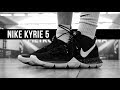 ВИДЕООБЗОР: NIKE KYRIE 5