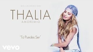 Thalia - Tú Puedes Ser (Cover Audio)