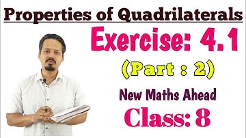 Properties of Quadrilaterals part 2 Solutions Exercise 4.1 New Maths Ahead Class 8