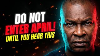 WARNING: Do Not Enter April 2026 Without This Prophetic Instruction | Apostle Joshua Selman