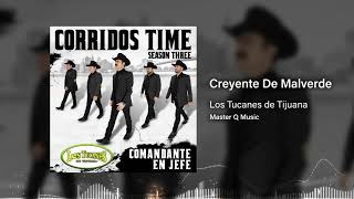 Creyente De Malverde - Los Tucanes De Tijuana