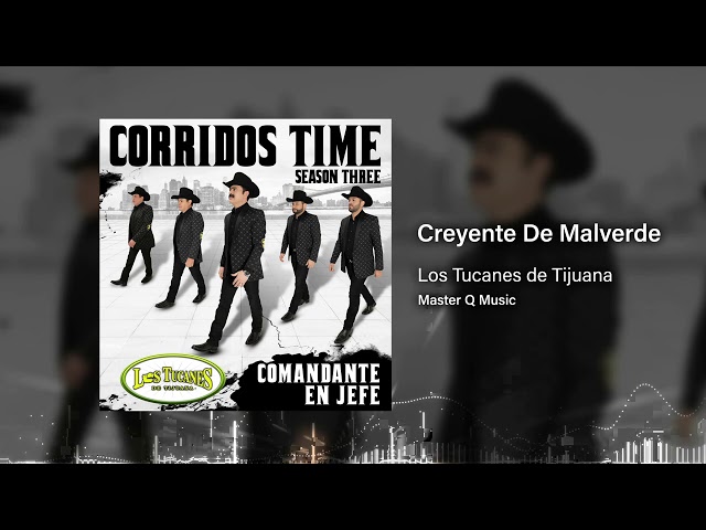 Los Tucanes De Tijuana - Creyente De Malverde