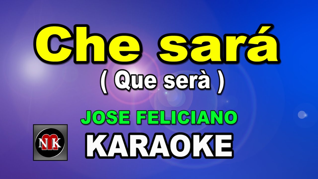 CHE SARA [ KARAOKE ] - JOSE FELICIANO@nuansamusikkaraoke
