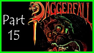 Fotis Plays: Daggerfall Unity | Part 15 | Grinding Guild Ranks