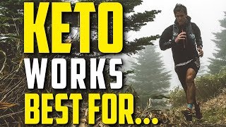 Keto Diet is Best for THIS Activity