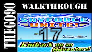 [Walkthrough] Skyforce Unite! [17] Boom screenshot 5