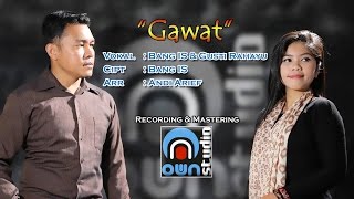 Bang IS - GAWAT (balada pacar hamil sebelum menikah )