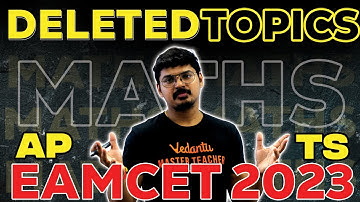 Deleted Topics of Maths for EAMCET 2023 | Telangana and AP | Goutham Sir