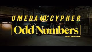 梅田サイファー - Odd Numbers (prod.BACHLOGIC) []