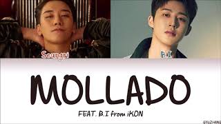 SEUNGRI (승리) (feat. iKON B.I) - 'MOLLADO LYRICS