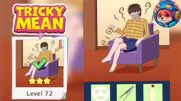 Tricky Mean – Level 72 I wanna be hot Guide & Answers | Mobile Gameplay Walkthrough 