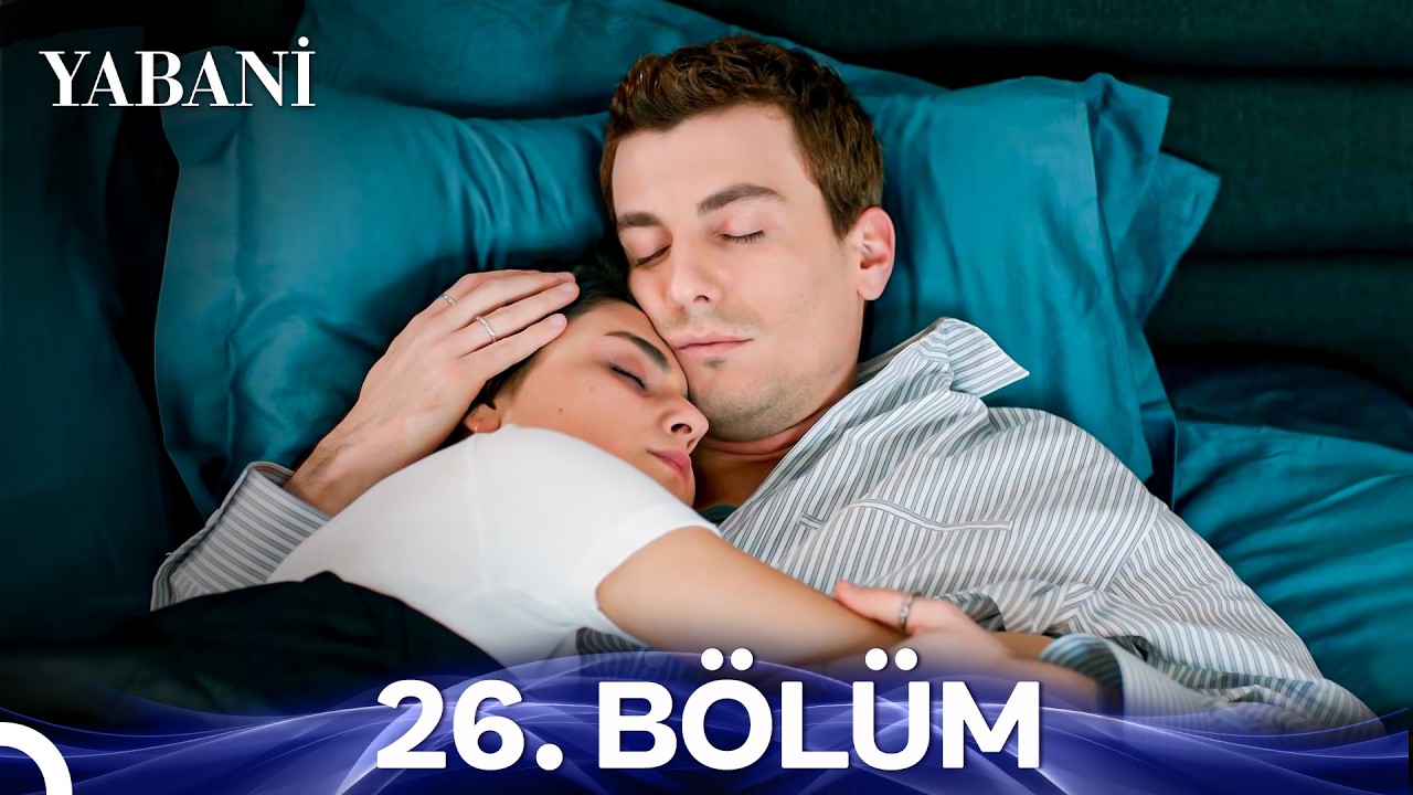 Yabani 26. Bölüm