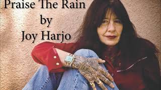 Daily Poetry, Day 51: Praise The Rain, by Joy Harjo