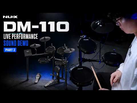 NUX DM-110 Electronic Drum Kit | Live Performance & Complete Sound Demo Part.2