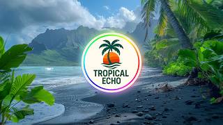 Tropical Echo | Beyond the Horizon 🌊🌄 (Official Music)