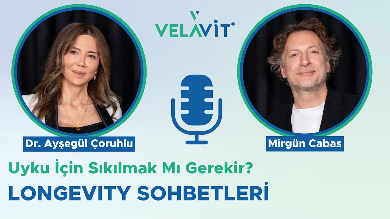 Uyku için sıkılmak mı gerekir? | Longevity Sohbetleri #7 | Dr. Ayşegül Çoruhlu, Mirgün Cabas