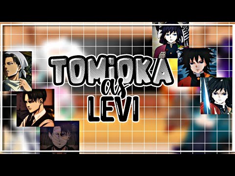 | 🌊 | Hashiras react ao Tomioka as Levi/Rap | 🇧🇷 | 1/3 | @M4rkim | ¥ Megumi