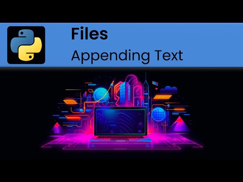 Python - Files: Appending