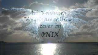 Ari Koivunen - Angels are calling Cover