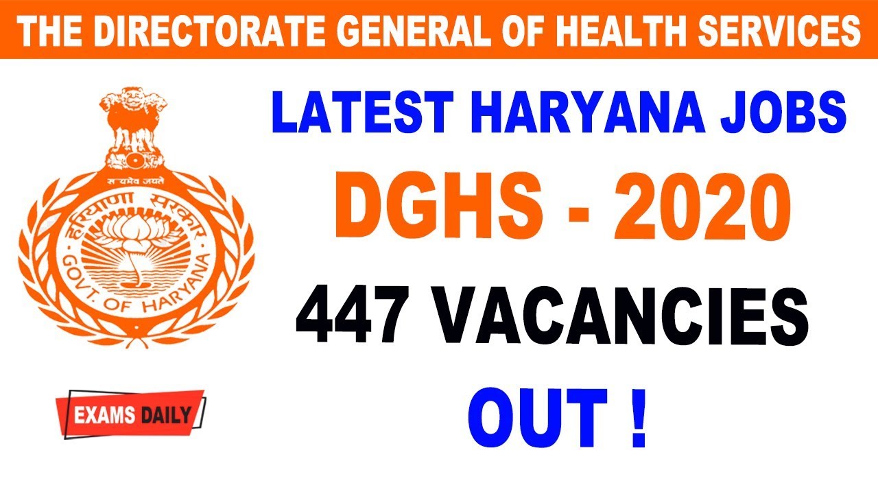dghs-recruitment-2020-out-447-vacancy-details-haryana-job-updates